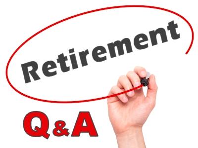Q&A: Retirement